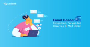 Cara cek header email outlook 365 | Rumahweb Journal