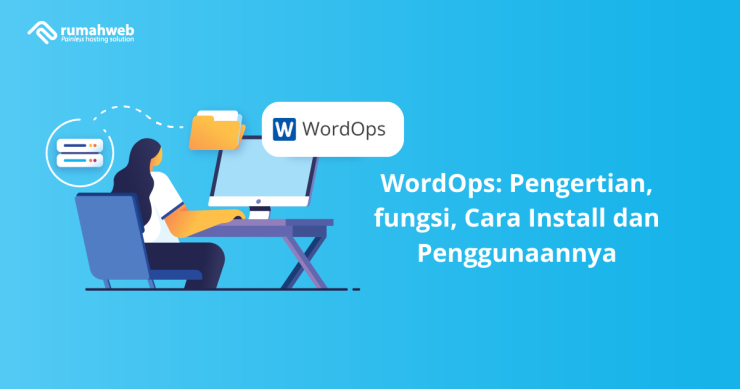 Cara Instal WordOps | Rumahweb Journal