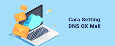 Banner - Cara Setting DNS Untuk OX Mail
