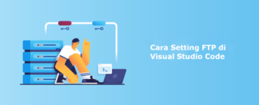 Banner - Cara Setting FTP di Visual Studio Code