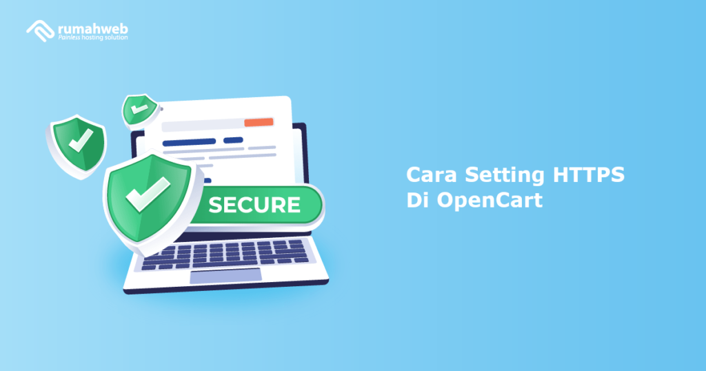 Cara Setting HTTPS Di OpenCart – Rumahweb Journal