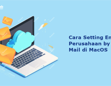 Banner - Cara Setting Email Perusahaan by OX Mail di MacOS