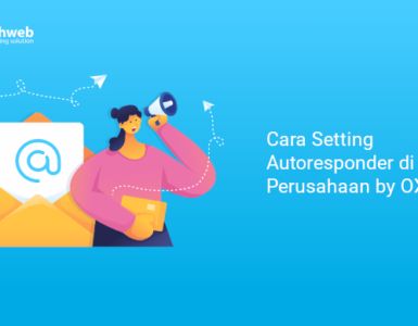 Cara Setting Autoresponder di Email Perusahaan by OX Mail