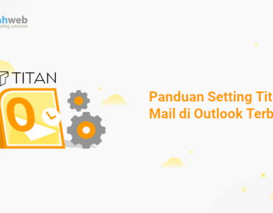 Banner - Panduan Setting Titan Mail di Outlook