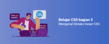 Banner - Belajar CSS bagian 3 Mengenal Sintaks Dasar CSS