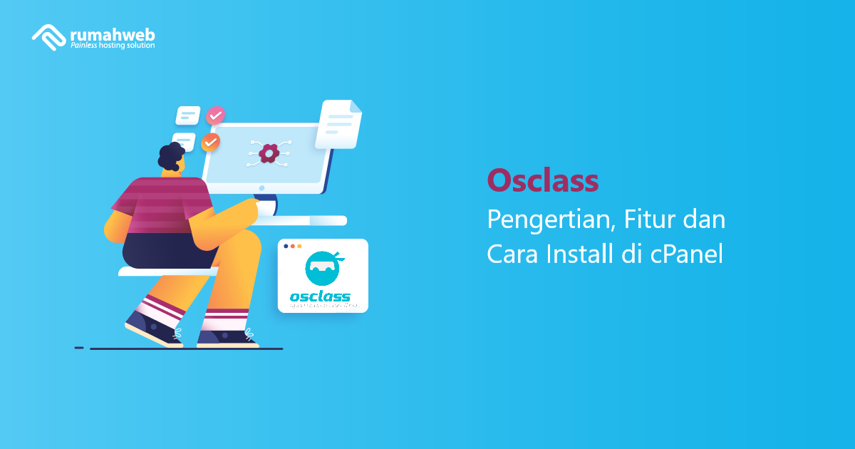 Osclass Pengertian, Fitur dan Cara Install di cPanel | Rumahweb Journal