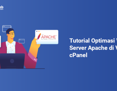 Tutorial Optimasi Web Server Apache di VPS cPanel