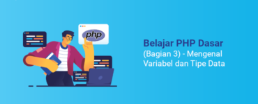belajar php dasar bagian 3