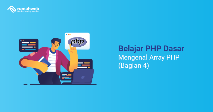 Mengenal Array PHP