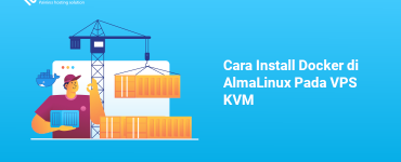 Cara Install Docker di AlmaLinux Pada VPS KVM