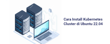 Banner - Cara Install Kubernetes Cluster di Ubuntu