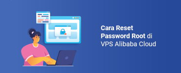 banner - Cara Reset Password Root di VPS Alibaba Cloud