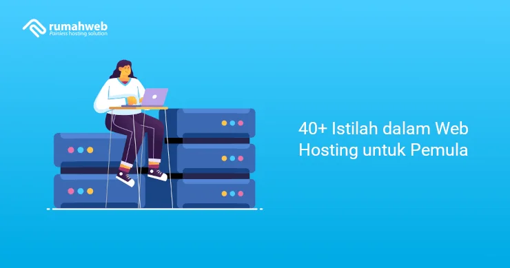 Banner - Istilah dalam Web Hosting untuk Pemula.png