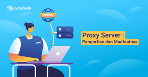 Banner – proxy server adalah | Rumahweb Journal
