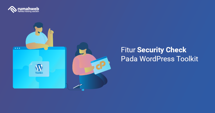 banner - Fitur Security Check Pada WordPress Toolkit