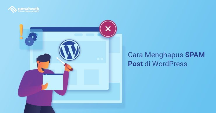 Banner - Cara Menghapus SPAM Post di WordPress