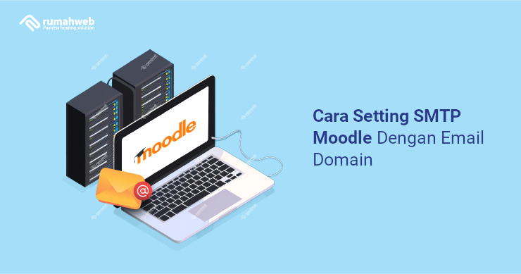 banner - Cara Setting SMTP Moodle