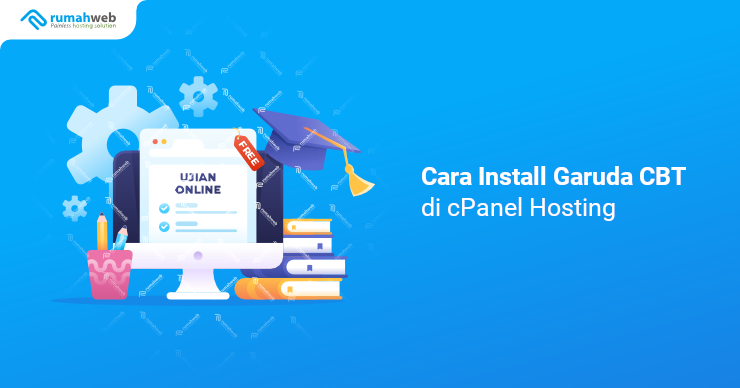Banner - Cara Install Garuda CBT di cPanel Hosting