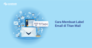Banner - Cara Membuat Label Email di Titan Mail