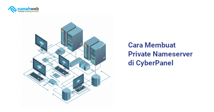 banner - Cara Membuat Private Nameserver di CyberPanel