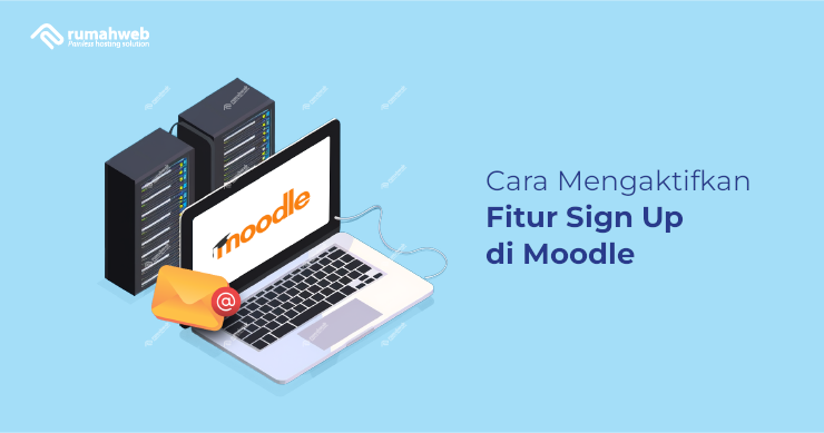 banner - Cara Mengaktifkan Fitur Sign Up di Moodle