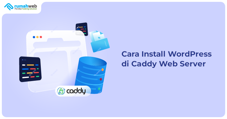 Banner - Cara Install WordPress di Caddy Web Server