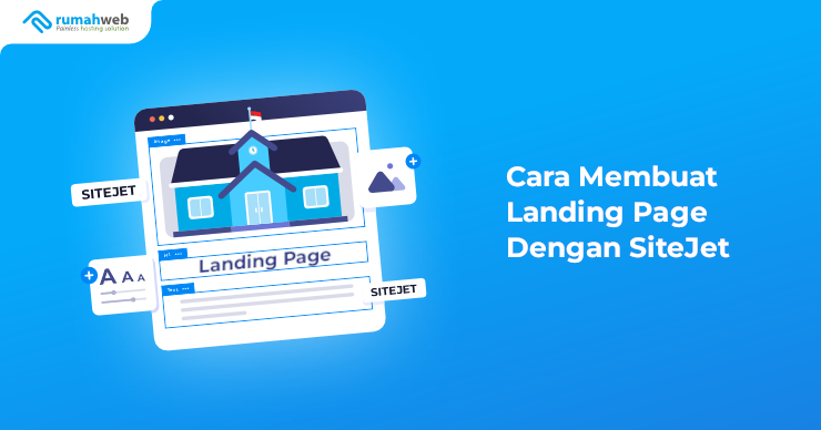 Banner - Cara Membuat Landing Page Dengan SiteJet