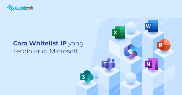Banner - Cara Whitelist IP yang Terblokir di Microsoft