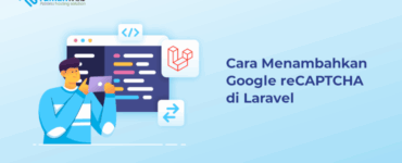banner - Cara Menambahkan Google reCAPTCHA di Laravel