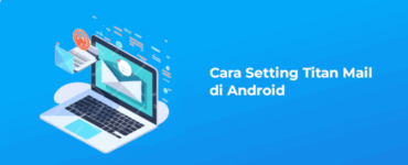 Banner - Cara Setting Titan Mail di Android