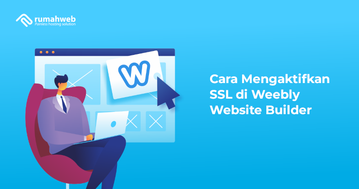 banner blog - Cara Mengaktifkan SSL di Weebly