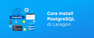 Banner - Cara Install PostgreSQL di Laragon
