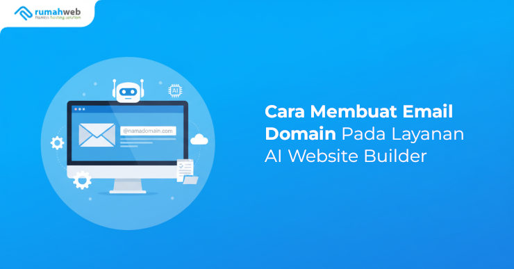 Banner - Cara Membuat Email Domain Pada Layanan AI Website Builder