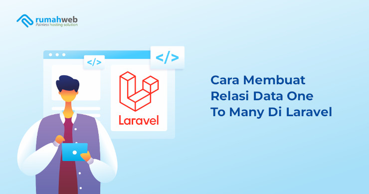 Banner - Cara Membuat Relasi Data One To Many Di Laravel