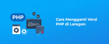 Banner - Cara Mengganti Versi PHP di Laragon