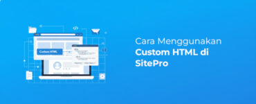 Banner - Cara Menggunakan Custom HTML di SitePro
