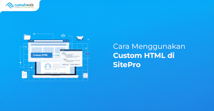Banner - Cara Menggunakan Custom HTML di SitePro