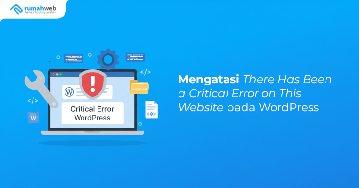 Banner - Mengatasi There Has Been a Critical Error on This Website