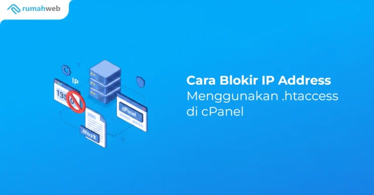 Banner - Cara Blokir IP Address Menggunakan htaccess di cPanel