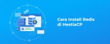 Banner - Cara Install Redis di HestiaCP