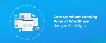Banner - Cara Membuat Landing Page di WordPress dengan SiteOrigin