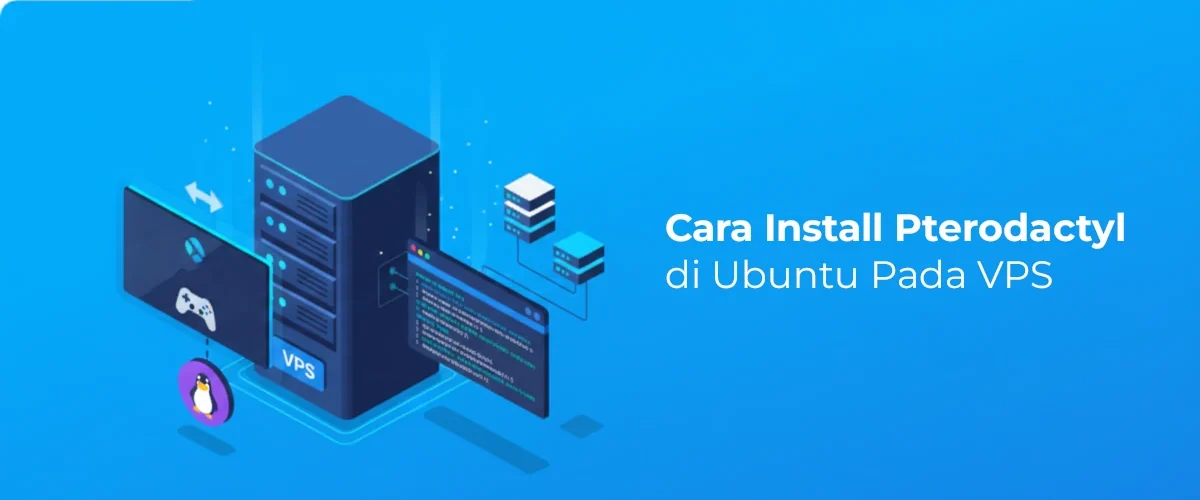 Banner - Cara Install Pterodactyl di Ubuntu