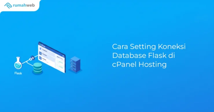 Banner - Cara Setting Koneksi Database Flask di cPanel Hosting
