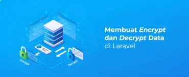 Banner - Membuat Encrypt dan Decrypt Data di Laravel