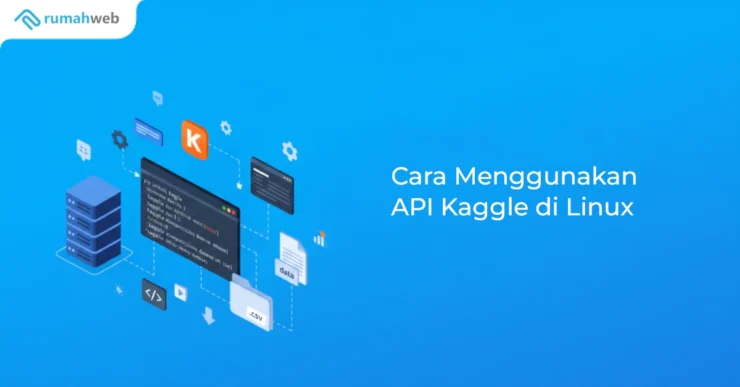 Banner - Cara Menggunakan API Kaggle di Linux