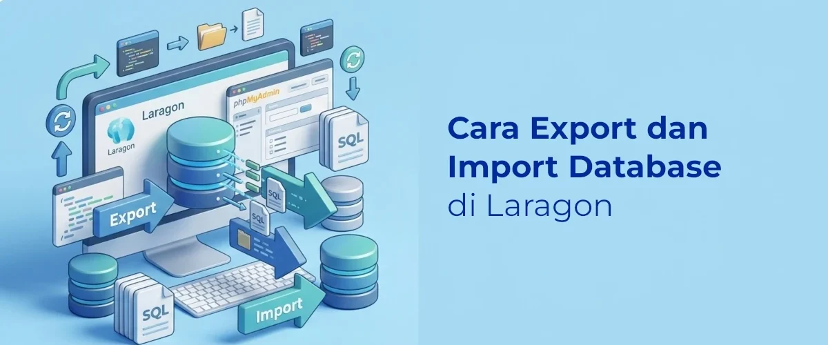 Banner - Cara Export dan Import Database di Laragon