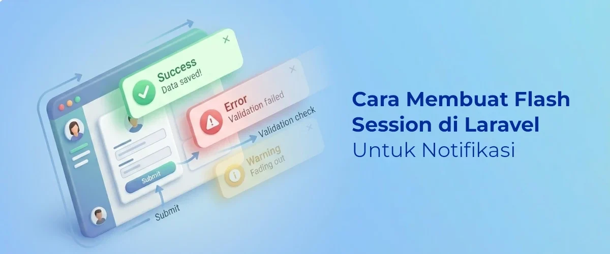 Banner - Cara Membuat Flash Session di Laravel Untuk Notifikasi