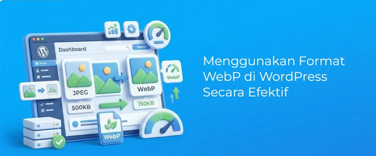 Banner - Menggunakan Format WebP di WordPress