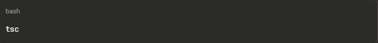 TypeScript tsc