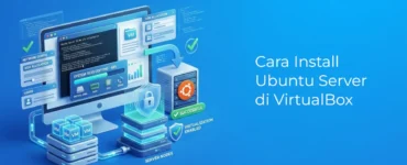 Banner - Cara Install Ubuntu Server di VirtualBox